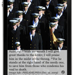 Psalm 109:30 With my mouth I will give great thanks to the LORD; I will praise him in the midst of the throng. 31 For he stands at the right hand of the needy one, to save him from those who condemn his soul to death. Image info: PHILADELPHIA (Dec. 12, 2009) Midshipmen take the field during the march on at the 110th Army-Navy college football game at Lincoln Financial Field in Philadelphia. (U.S. Navy photo by Damon J. Moritz/Released)